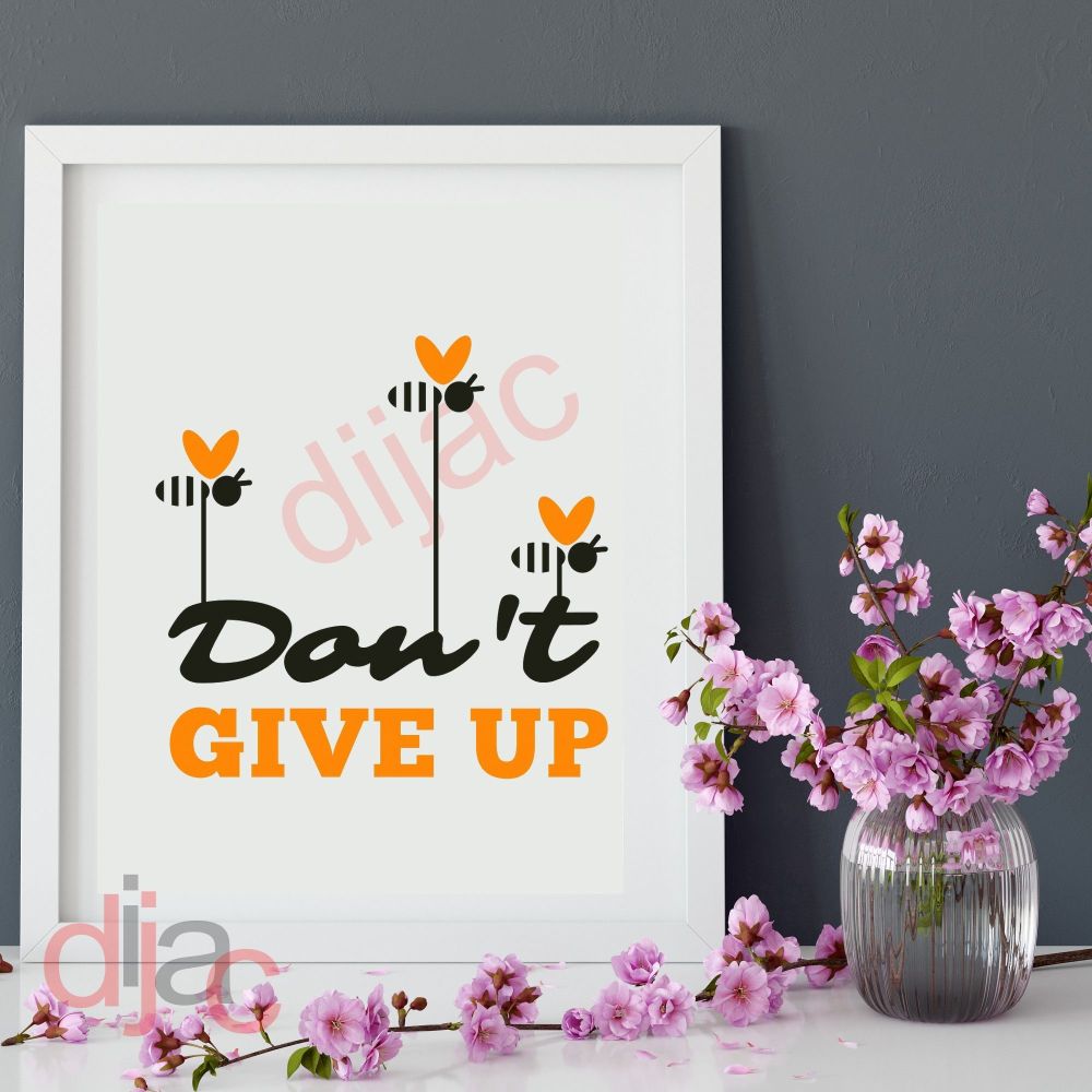 Don't Give Up / Vinyl Decal