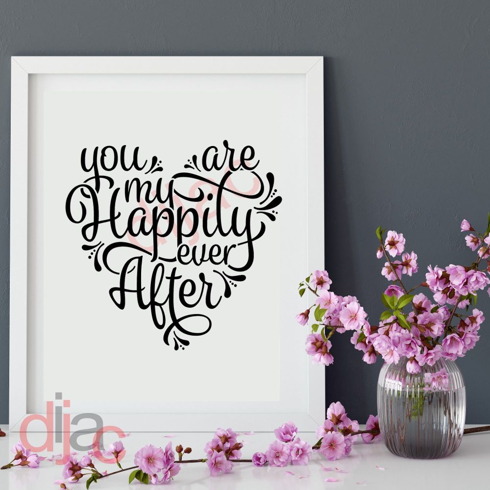 Happily Ever After / Vinyl Decal