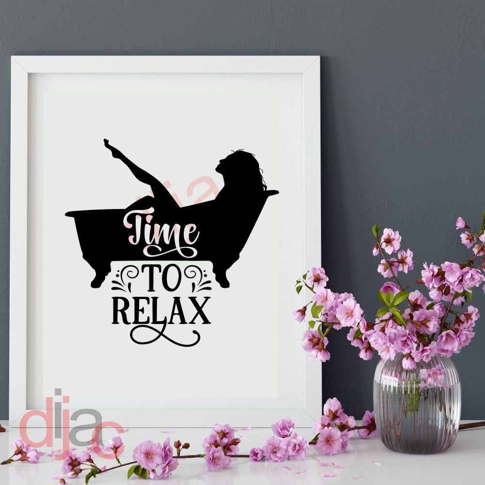 Time To Relax / Vinyl Decal