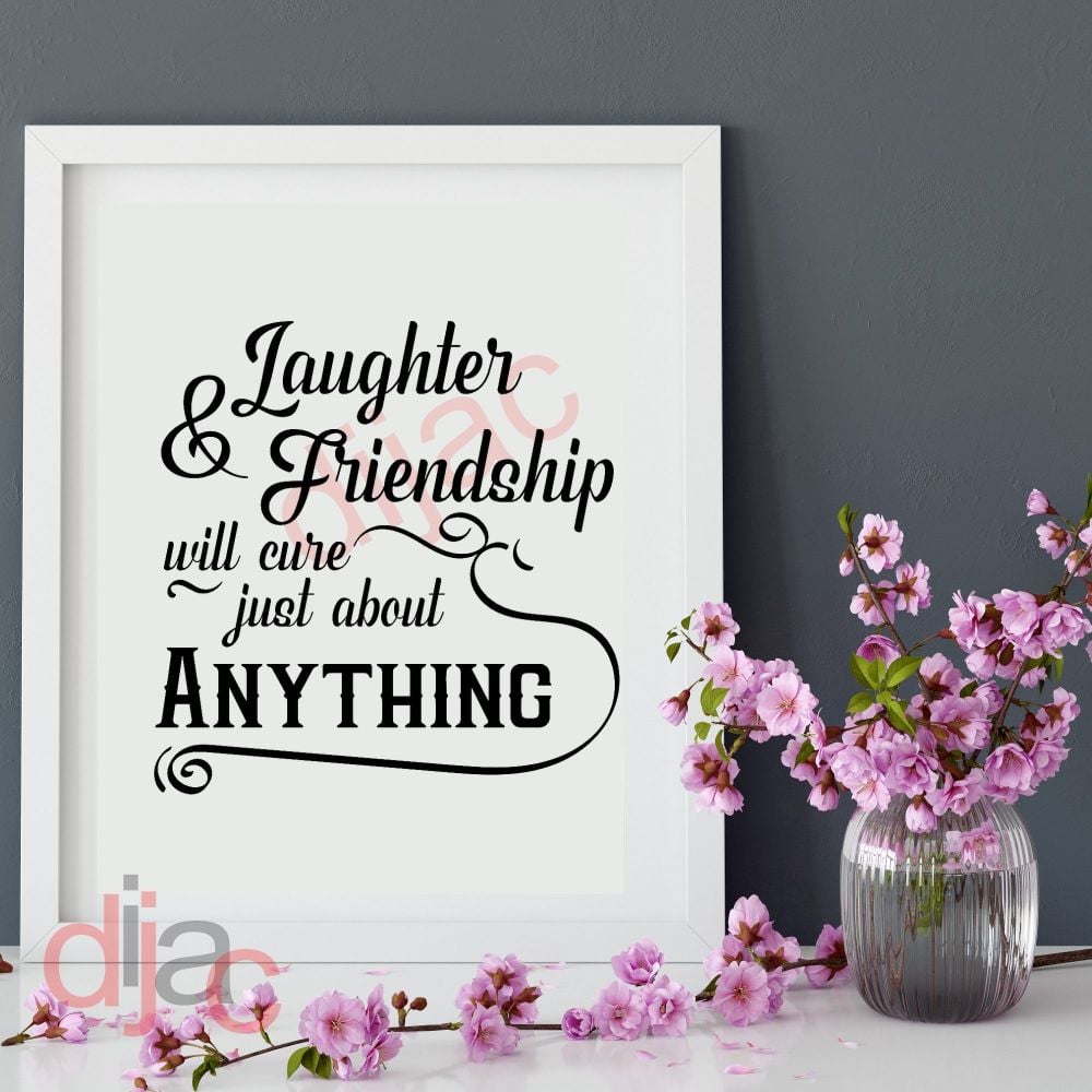 Laughter & Friendship