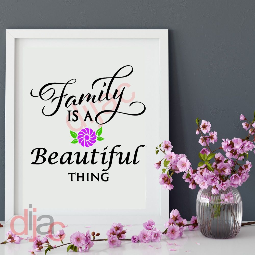 FAMILY IS A BEAUTIFUL THING 15 x 15 cm
