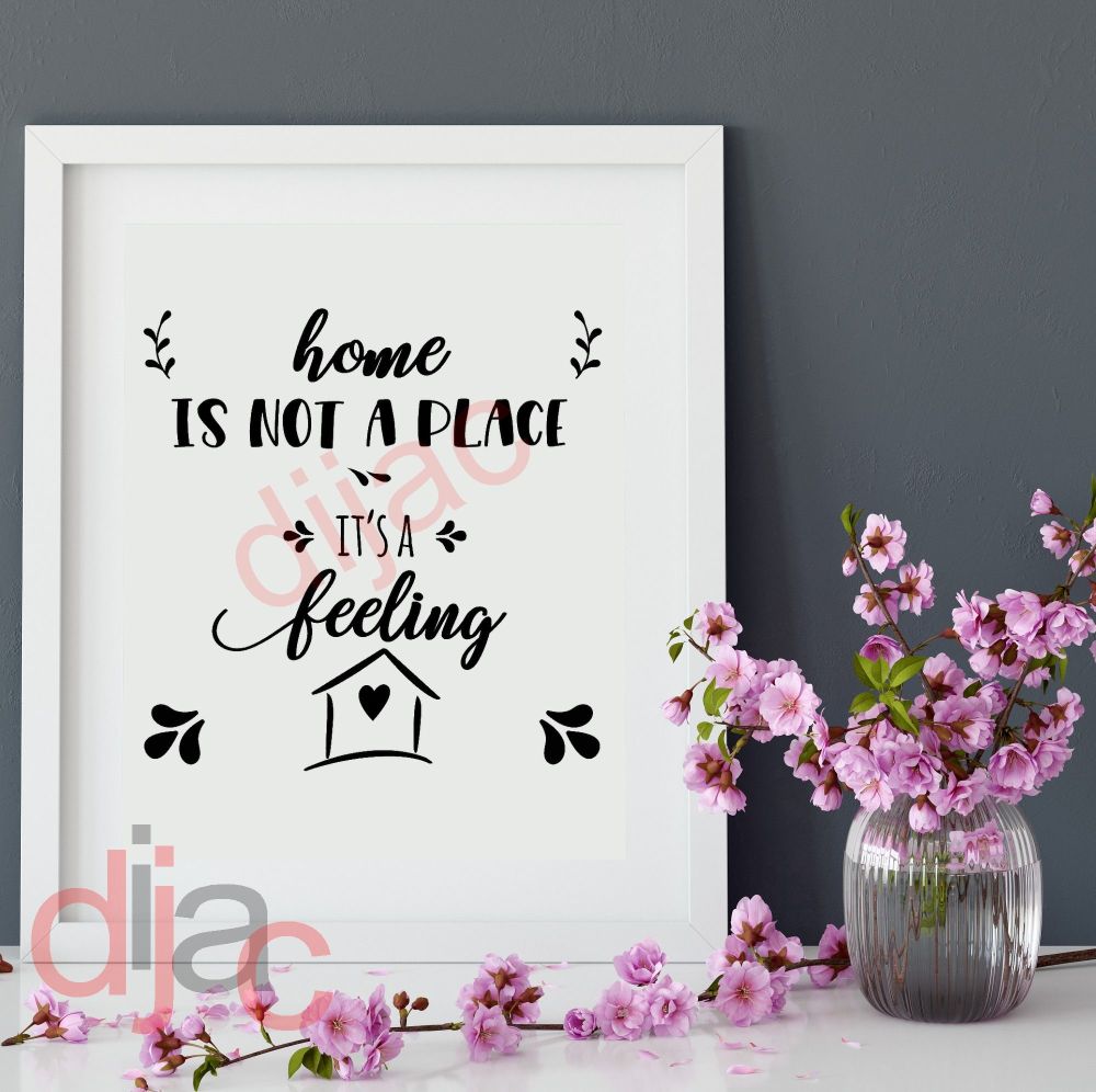 Home Is A Feeling / Vinyl Decal 
