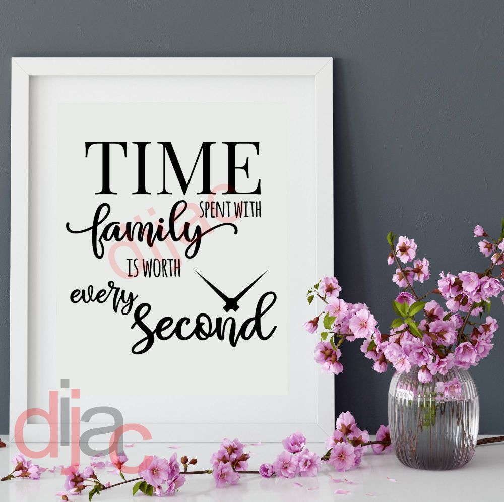 Time With Family / Vinyl Decal