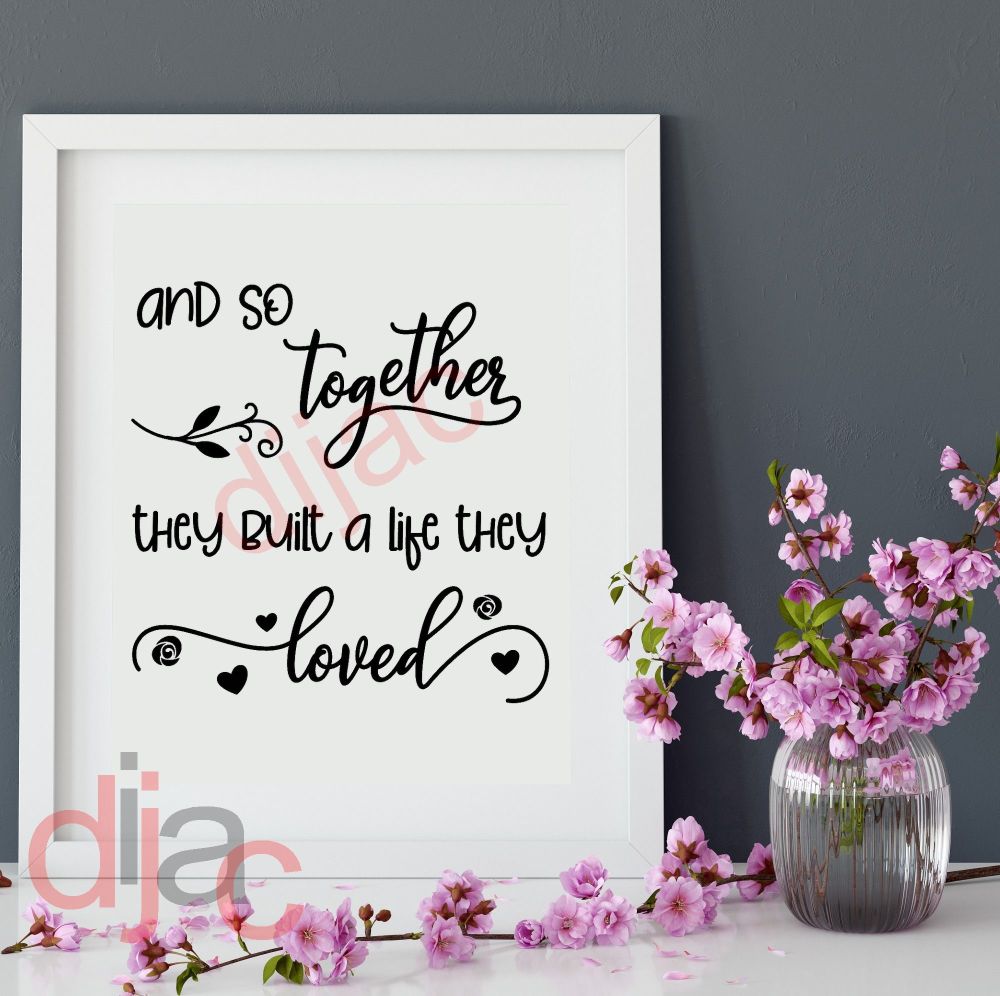 A Life They Loved / Vinyl Decal