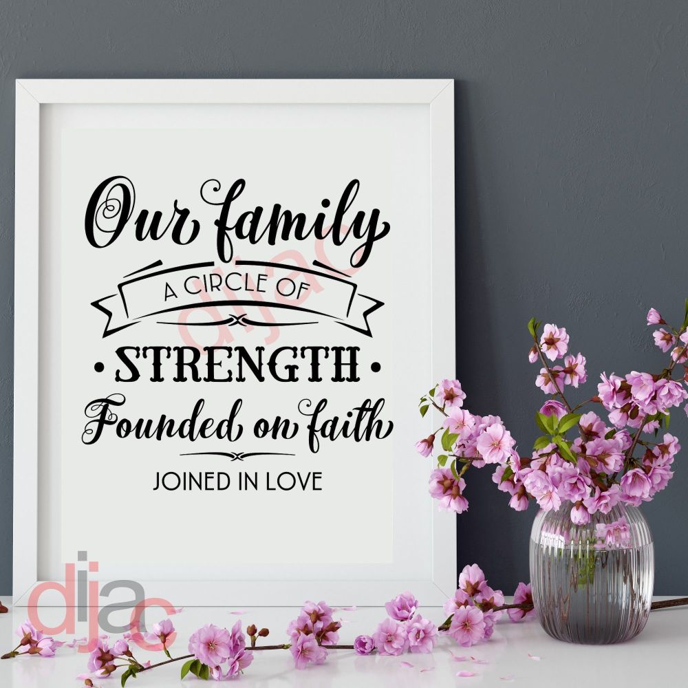 EVERY FAMILY HAS A STORY... VINYL DECAL