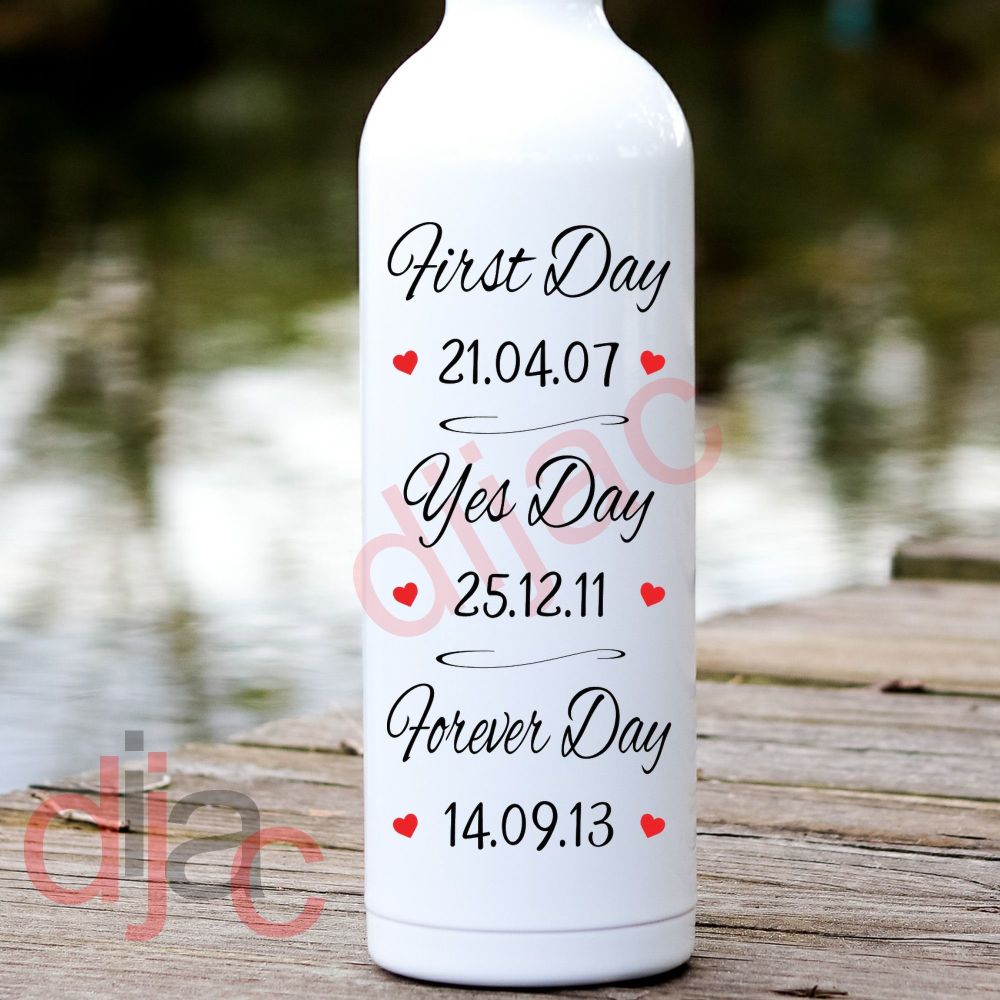 First Day Yes Day / Personalised Vinyl Decal