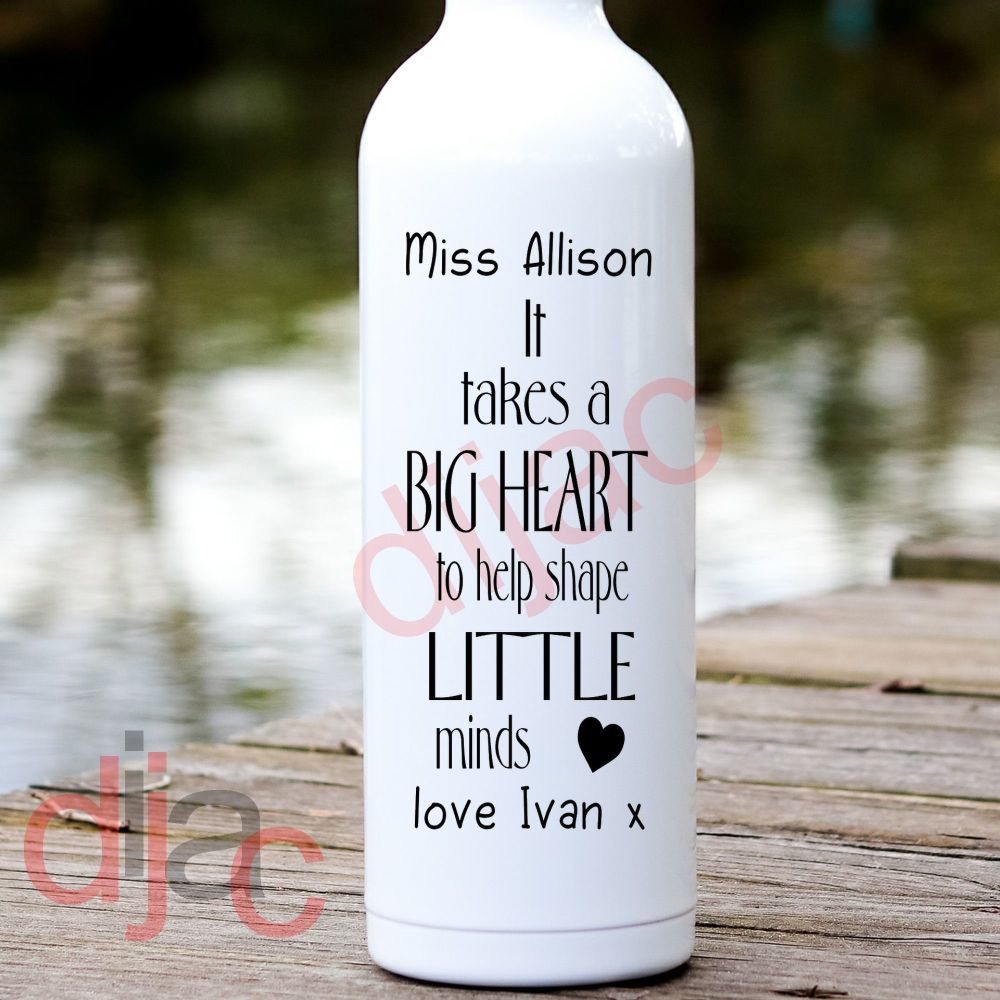 It Takes A Big Heart / Personalised Vinyl Decal D1