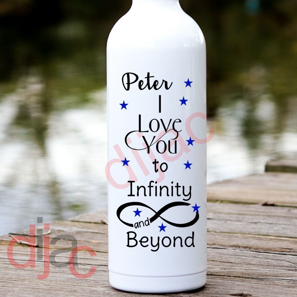 To Infinity And Beyond / Personalised Vinyl Decal
