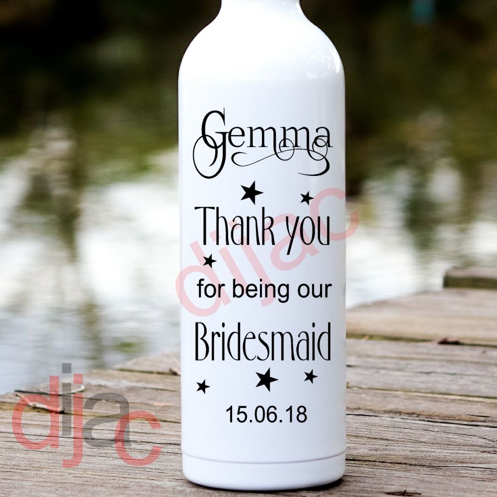 Thank You For Being / Personalised Wedding Vinyl Decal