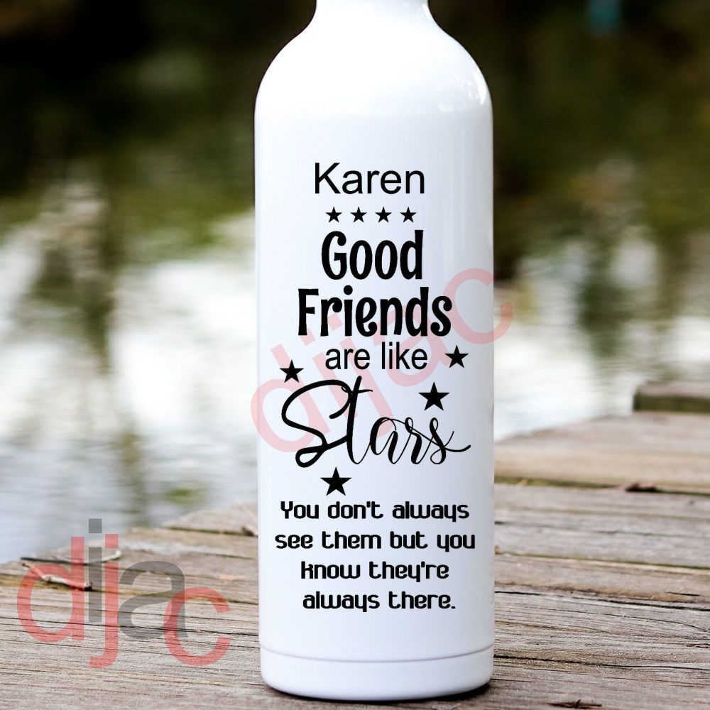 Good Friends Are Like Stars / Personalised Vinyl Decal