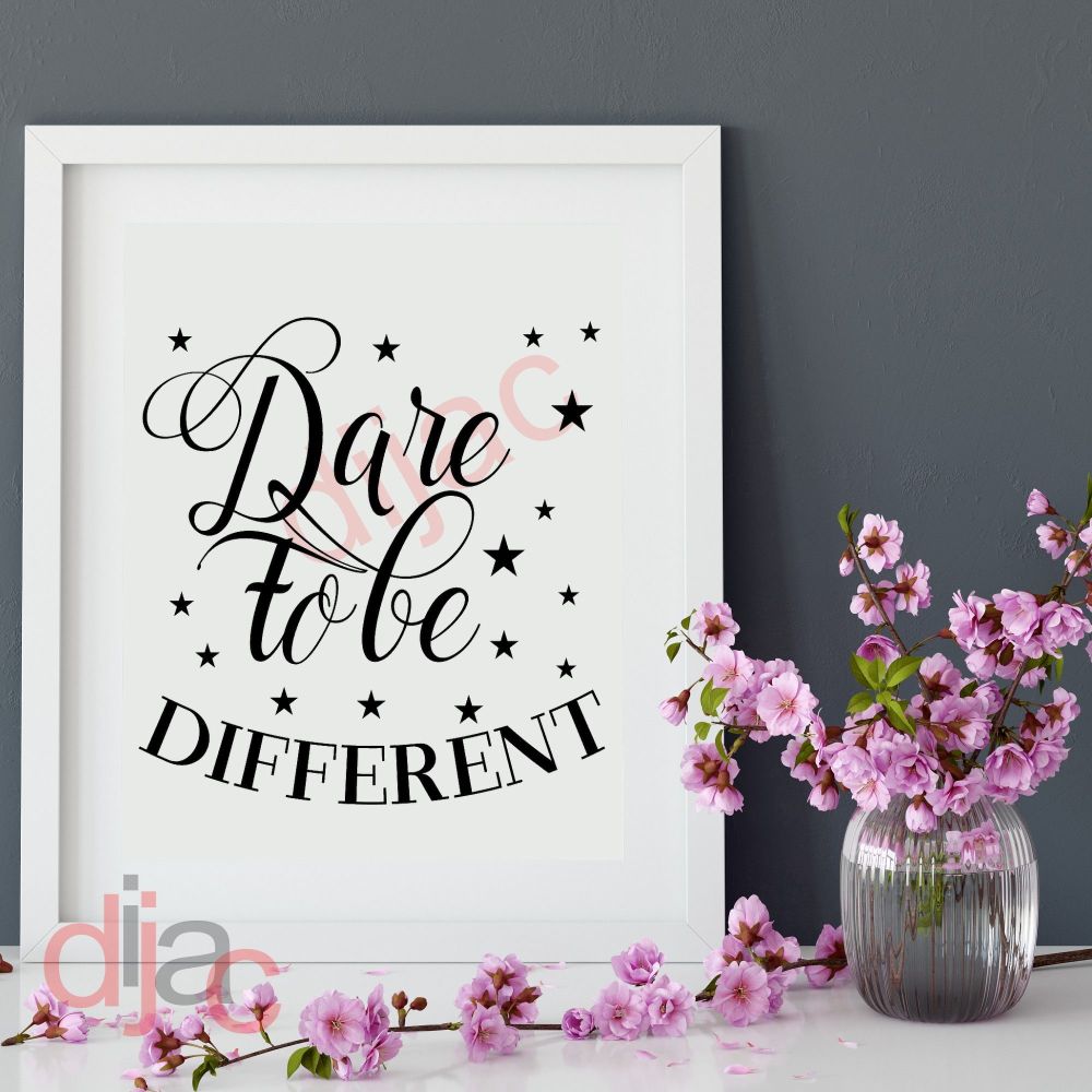 DARE TO BE DIFFERENT VINYL DECAL