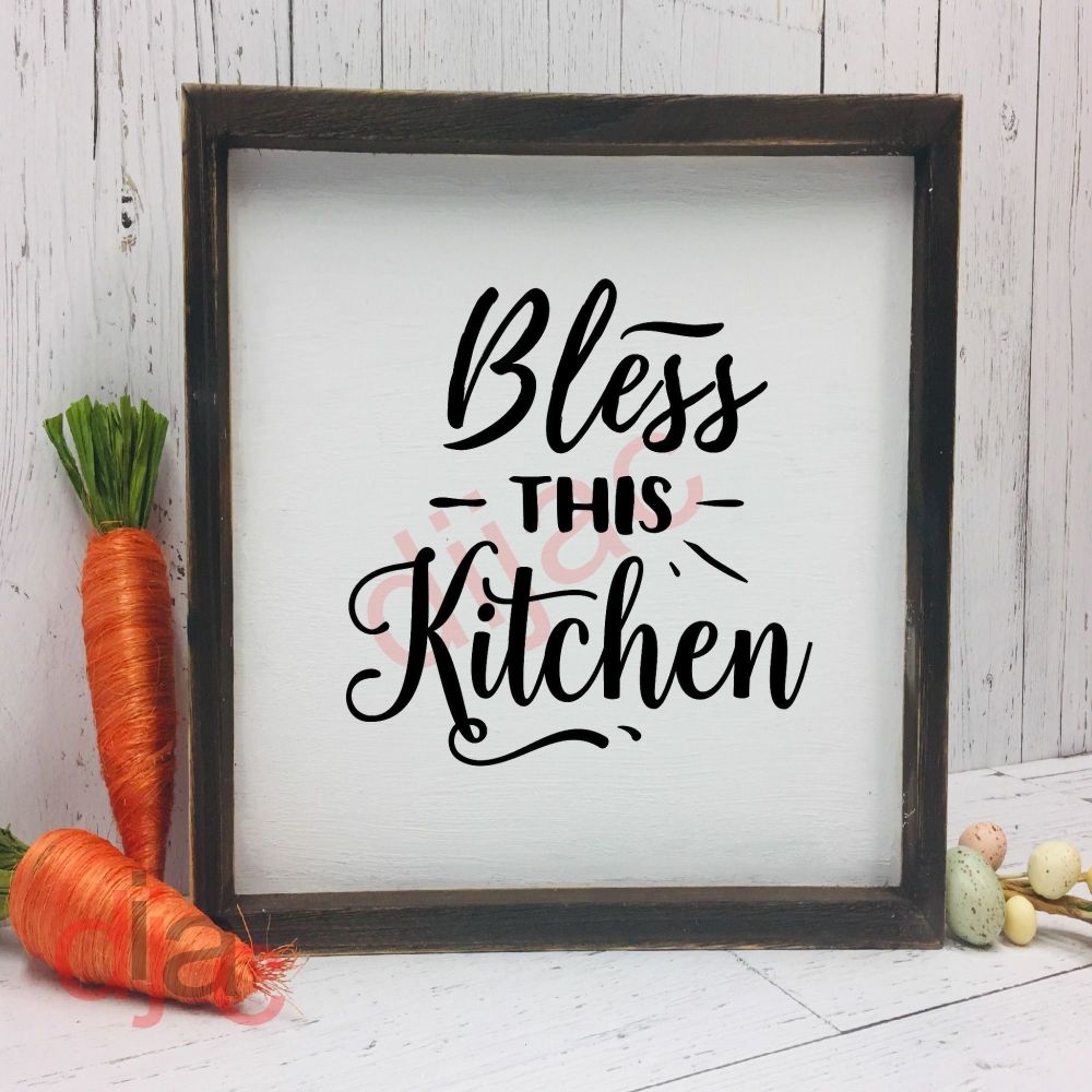 BLESS THIS KITCHEN VINYL DECAL