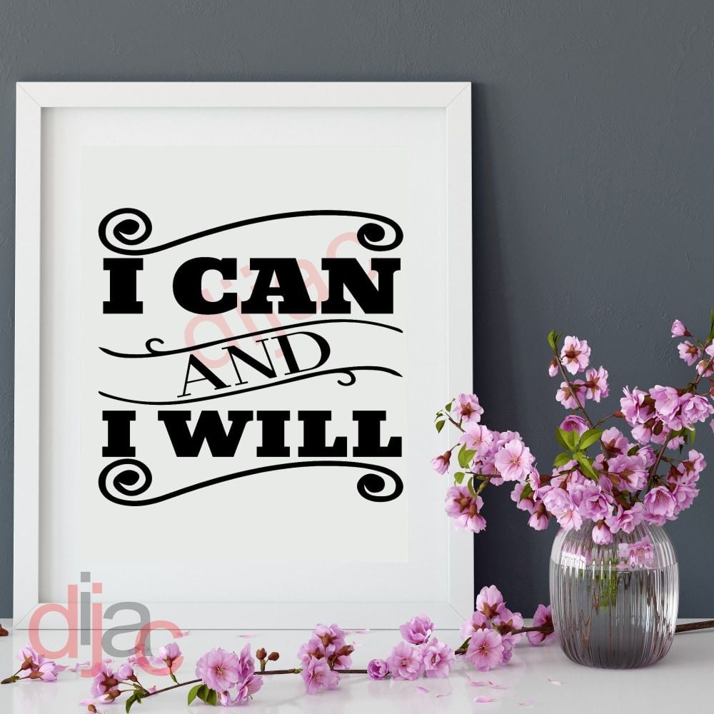 I CAN AND I WILL 15 x 15 cm