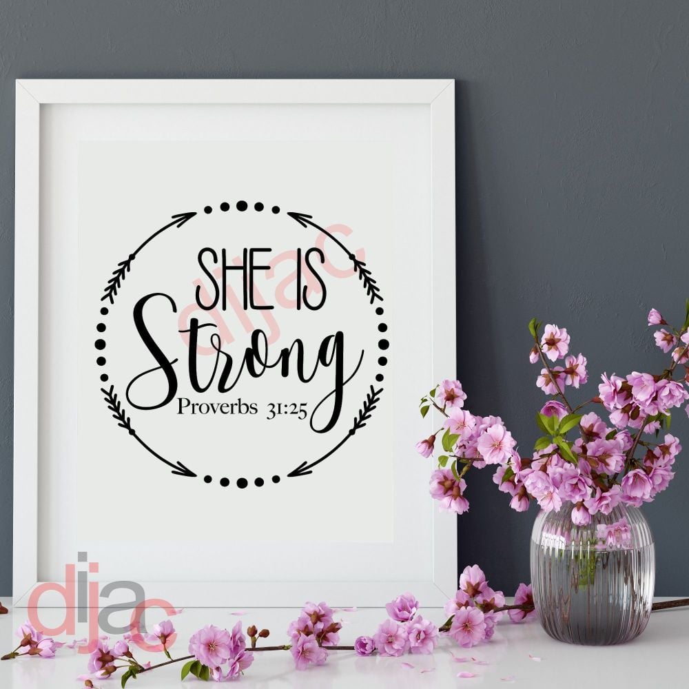 She Is Strong / Vinyl Decal
