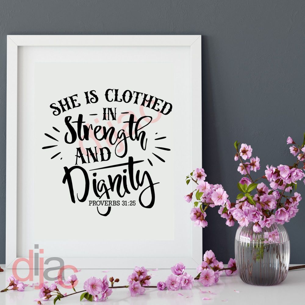 Clothed In Strength / Vinyl Decal