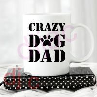 CRAZY DOG DAD<br>8 x 8.5 cm