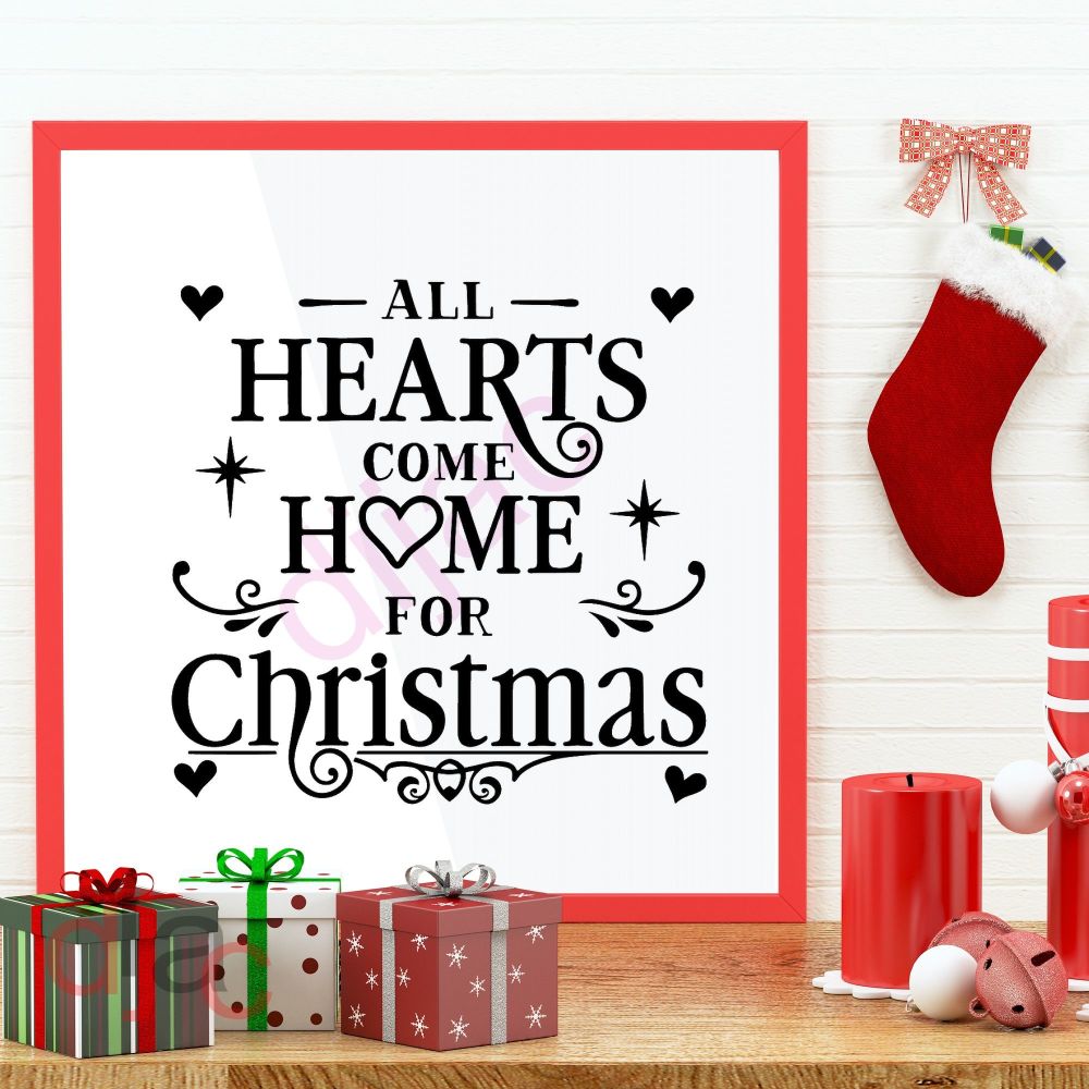 All Hearts Come Home / Christmas Vinyl Decal