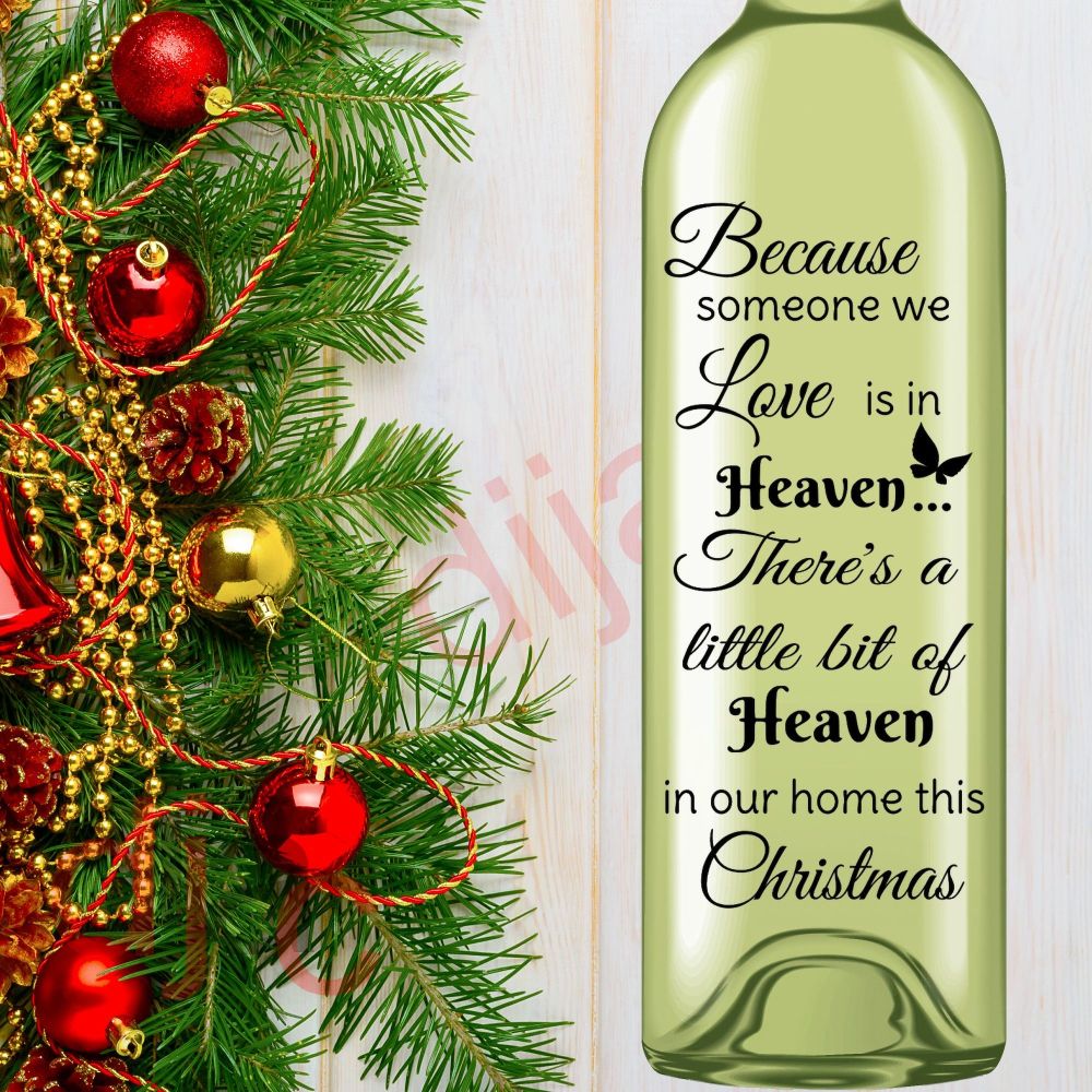 Someone We Love Is In Heaven / Christmas Vinyl Decal D2