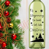 IT'S BEGINNING TO LOOK A LOT LIKE CHRISTMAS (D1)<br>8 x 17.5 cm decal