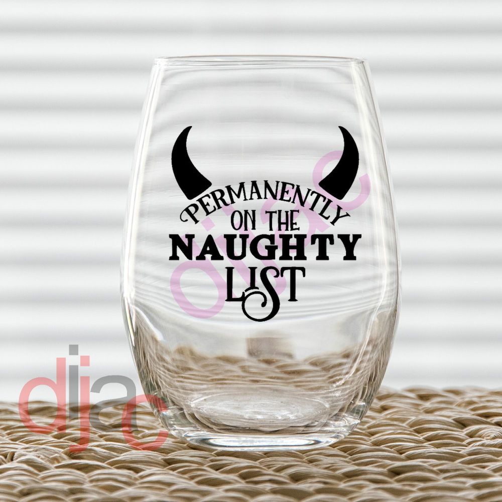 PERMANENTLY ON THE NAUGHTY LIST<br>7.5 x 7.5 cm decal