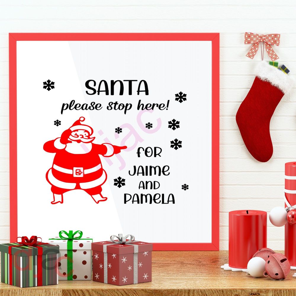 SANTA PLEASE STOP HERE (D1)<br>Personalised decal<br>15 x 15 cm