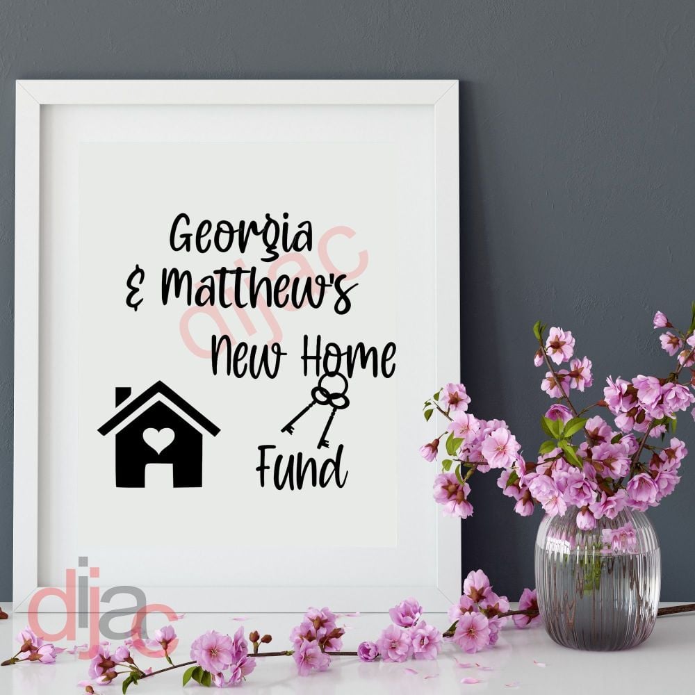 NEW HOME FUNDPERSONALISED15 x 15 cm