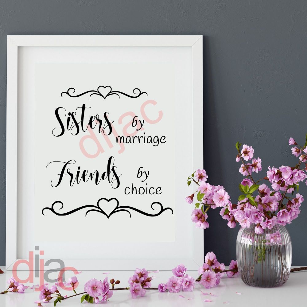 Sisters By Marriage / Vinyl Decal