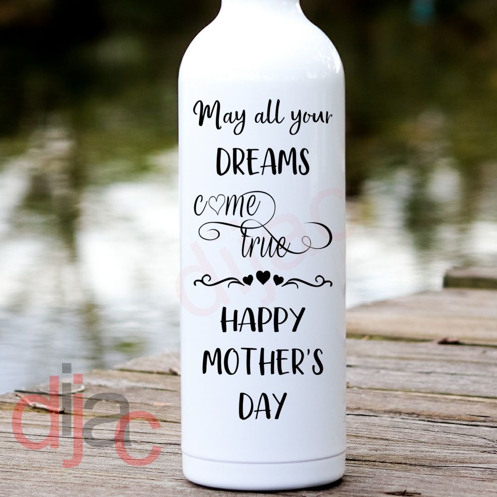 May All Your Dreams Come True / Vinyl Decal