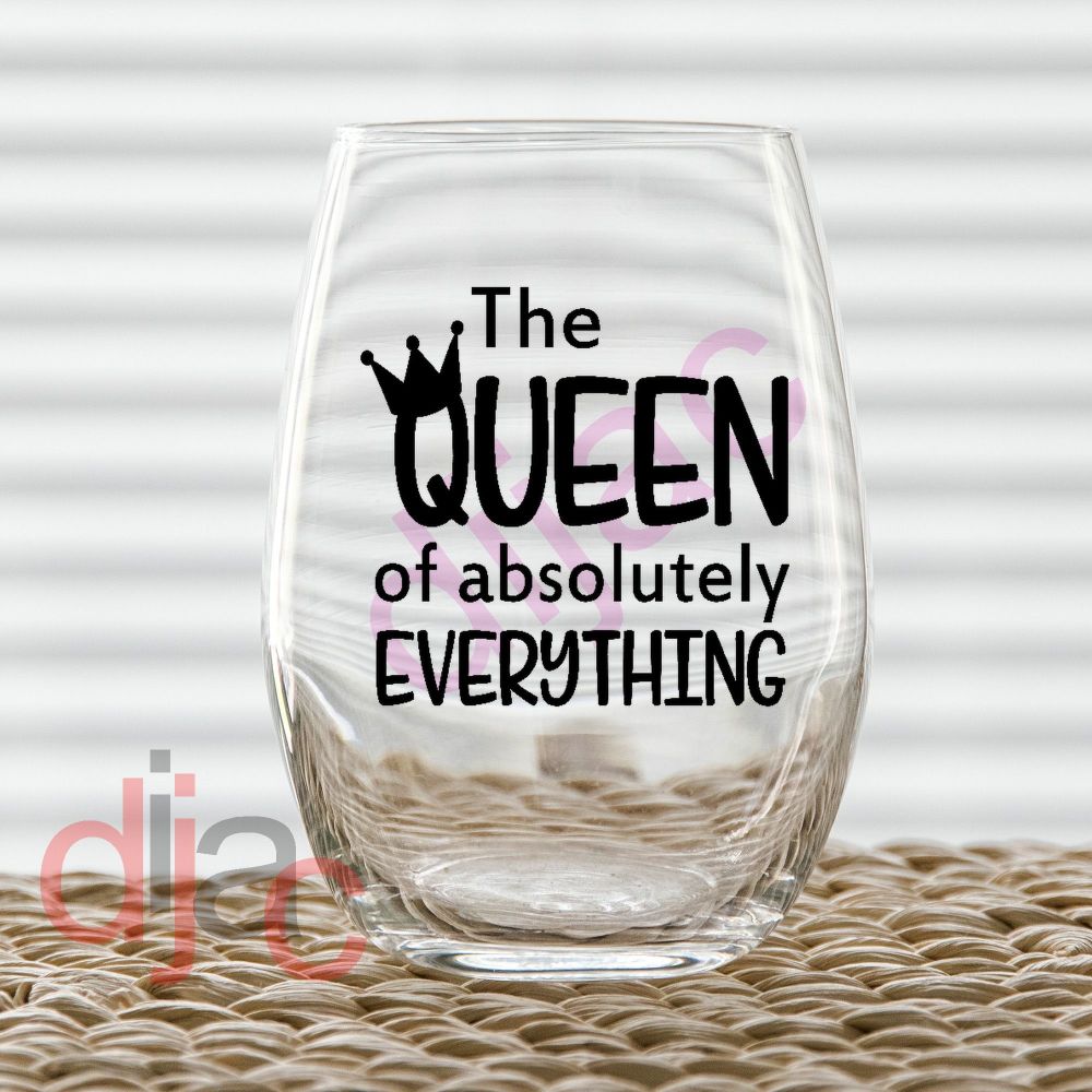 Queen Of Everything / Vinyl Decal