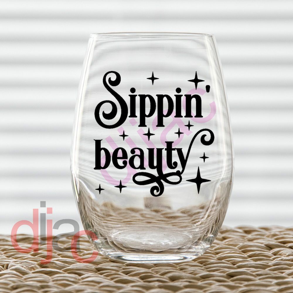 SIPPIN' BEAUTY VINYL DECAL