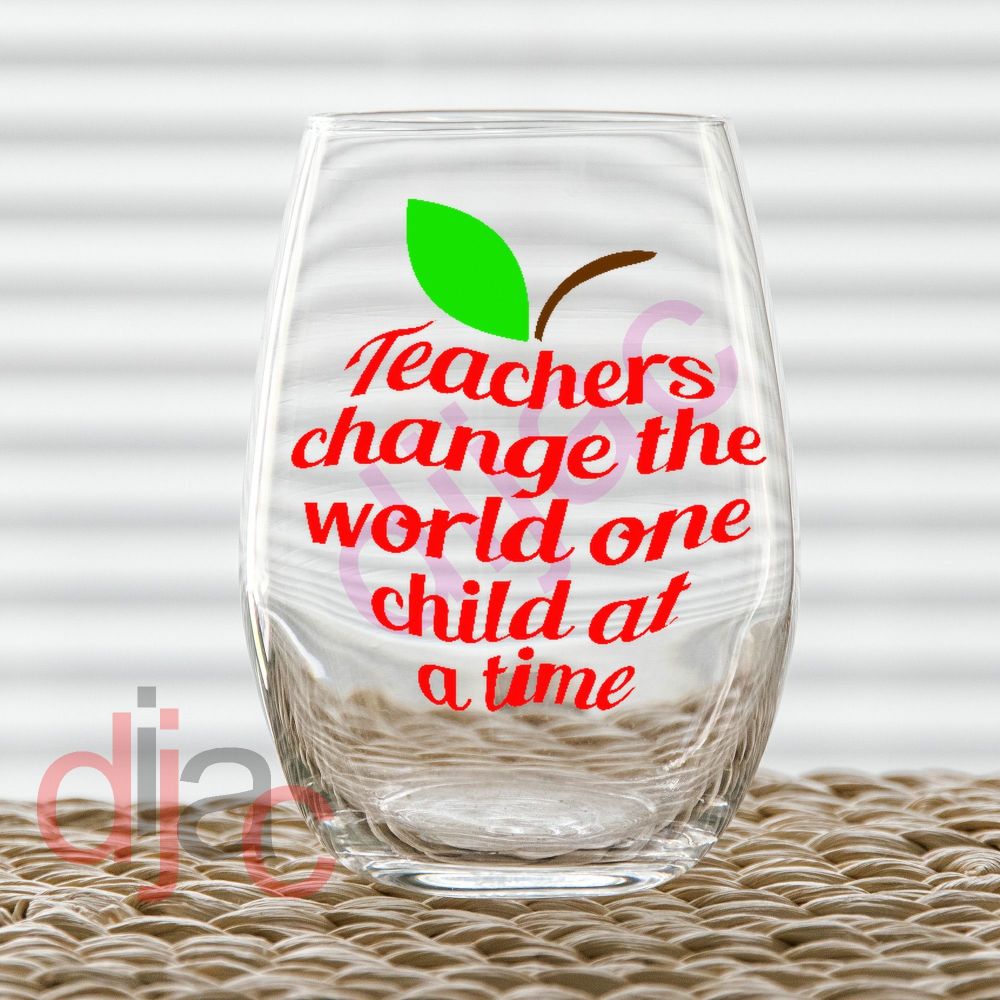 TEACHERS CHANGE THE WORLD DECAL