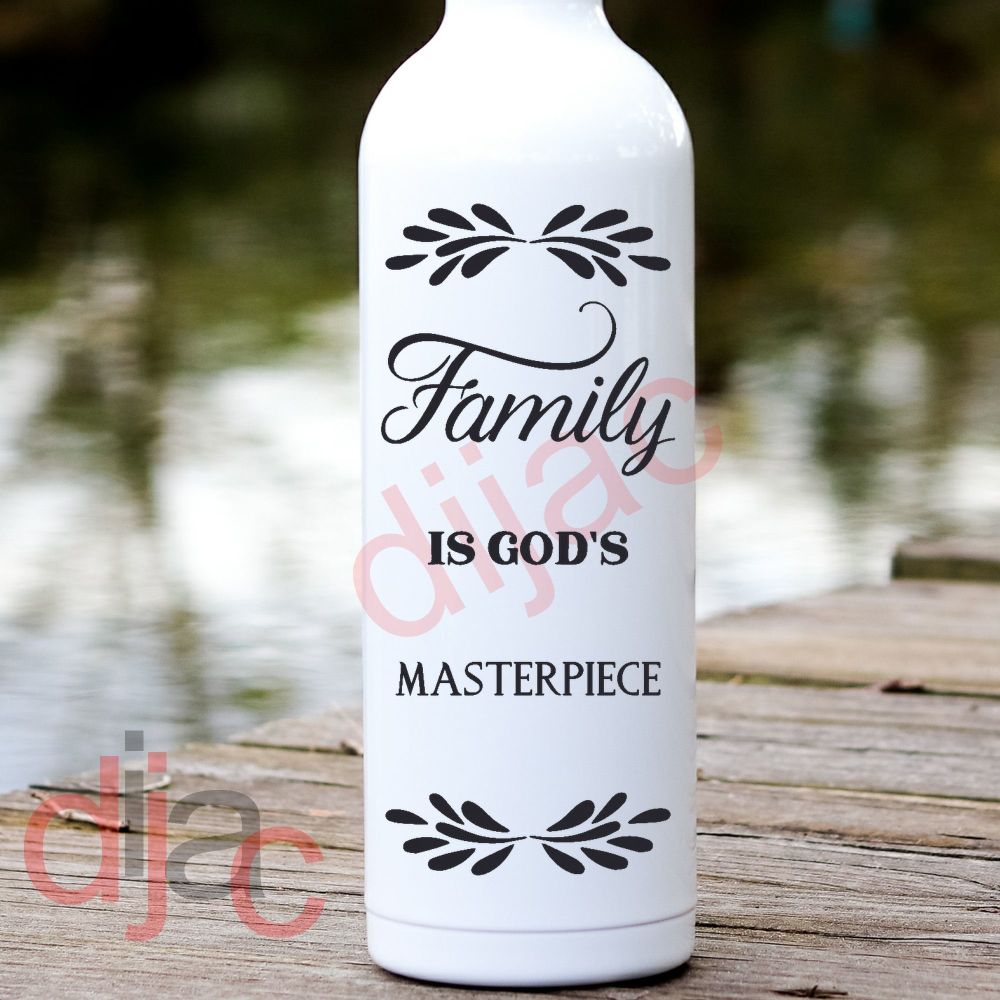 Family Is God's Masterpiece / Vinyl Decal