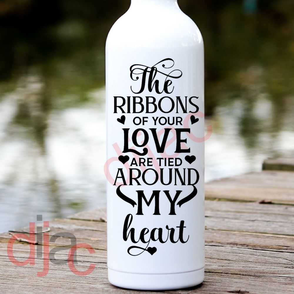 The Ribbons Of Your Love / Vinyl Decal