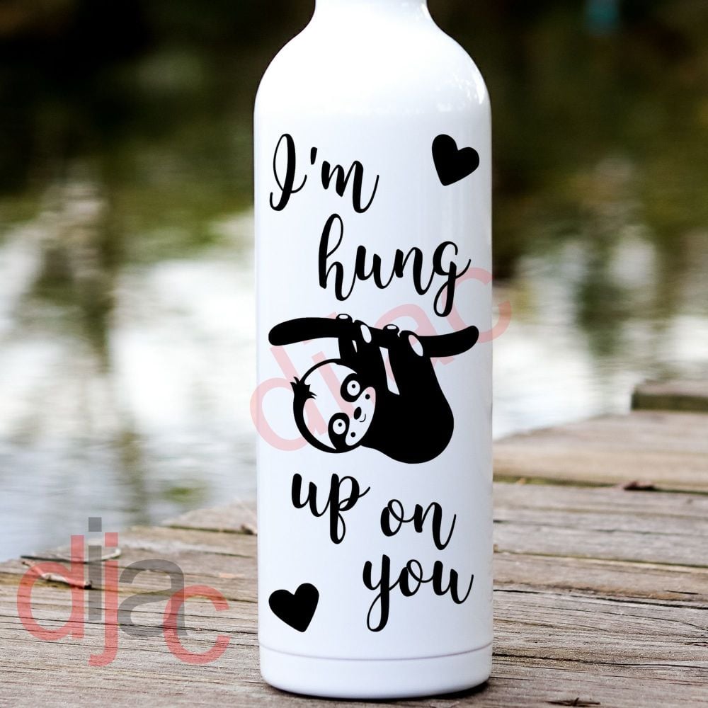 I'm Hung Up On You / Vinyl Decal