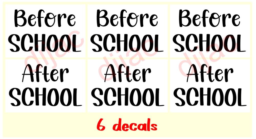 BEFORE SCHOOL AFTER SCHOOL x 6<br>(3 SETS)<br>7.5 x 7.5 cm