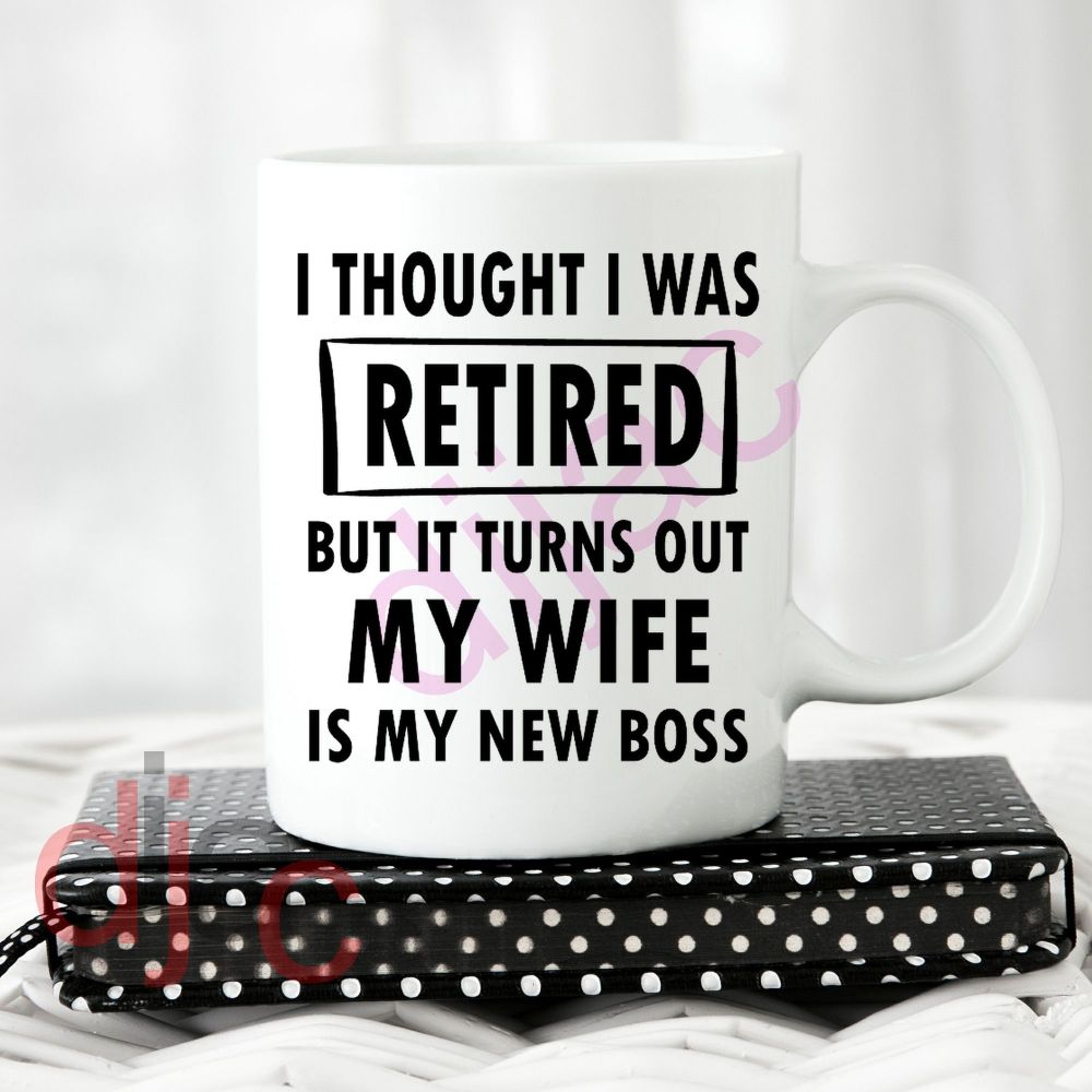 I Thought I Was Retired / Retirement Vinyl Decal