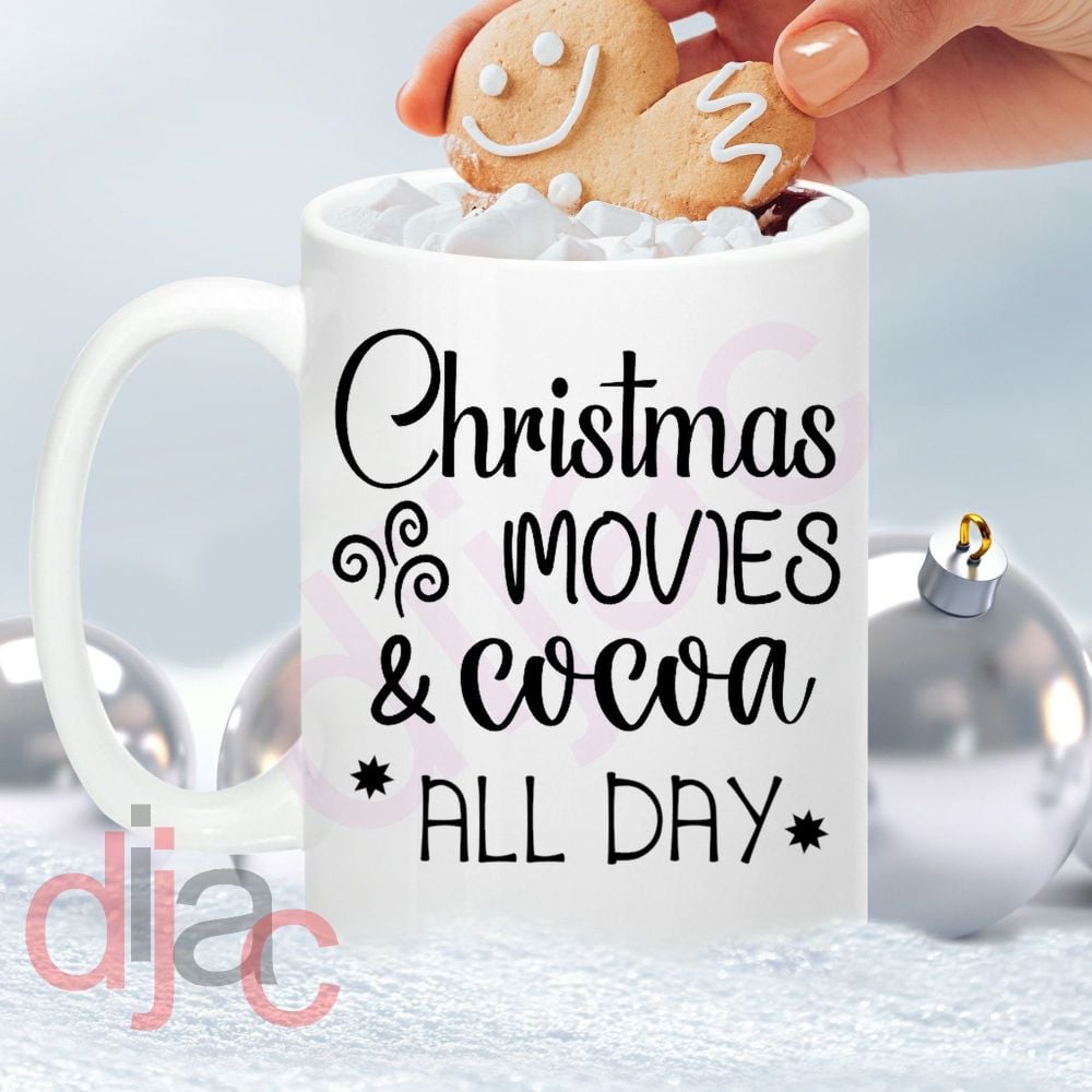 CHRISTMAS MOVIES AND COCOA ALL DAY<br>8 x 8.5 cm decal
