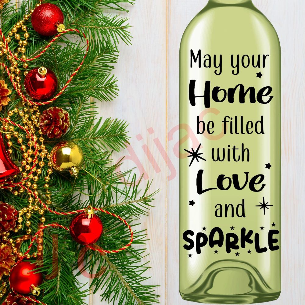 MAY YOUR HOME BE FILLED WITH LOVE AND SPARKLE8 x 17.5 cm decal