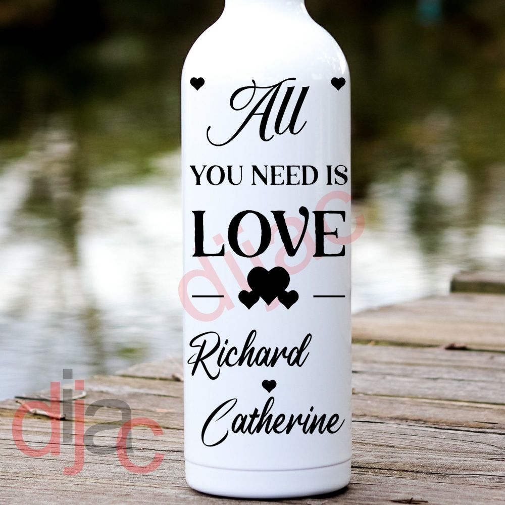 ALL YOU NEED IS LOVE<br>PERSONALISED<br>8 x 17.5 cm