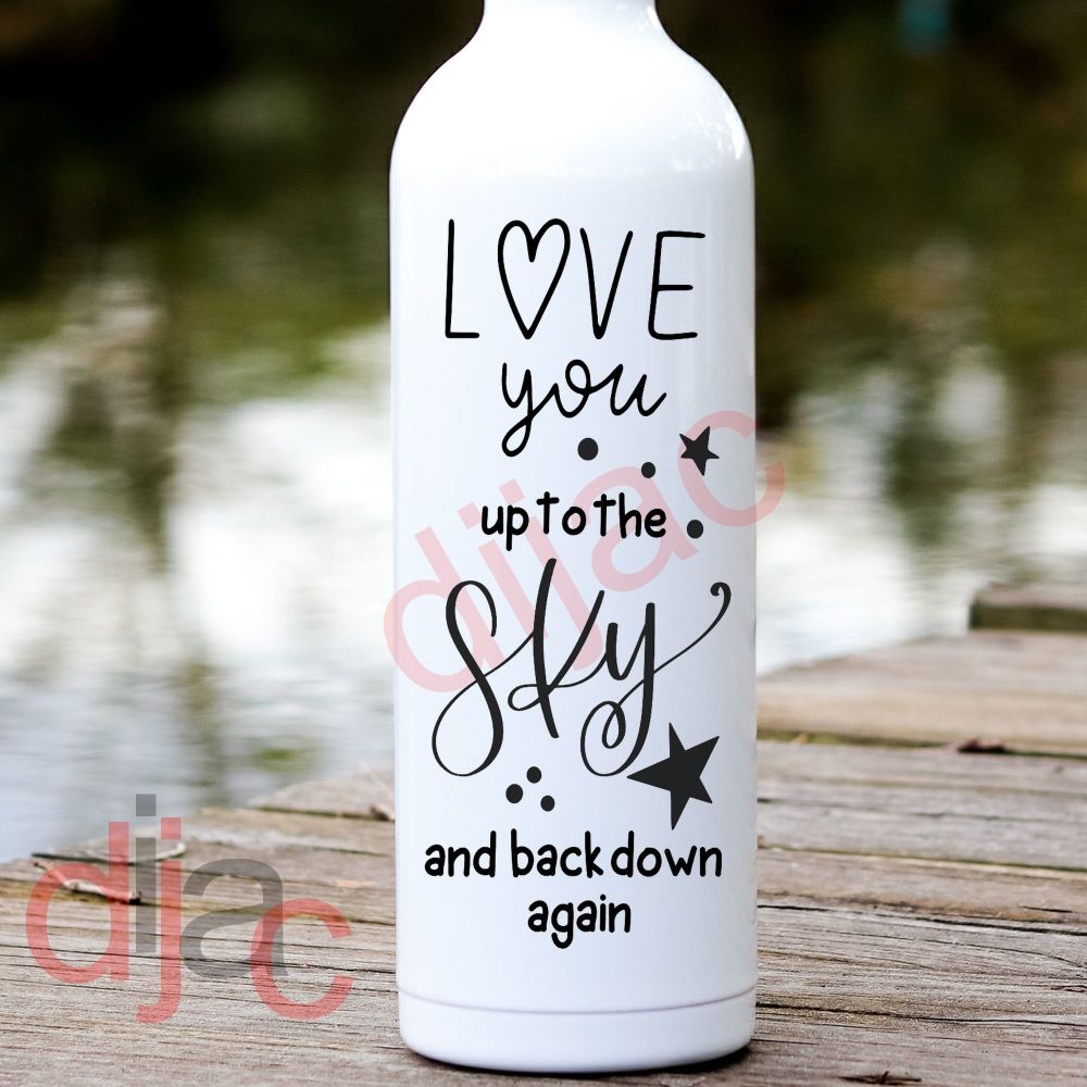 To The Sky And Back / Vinyl Decal