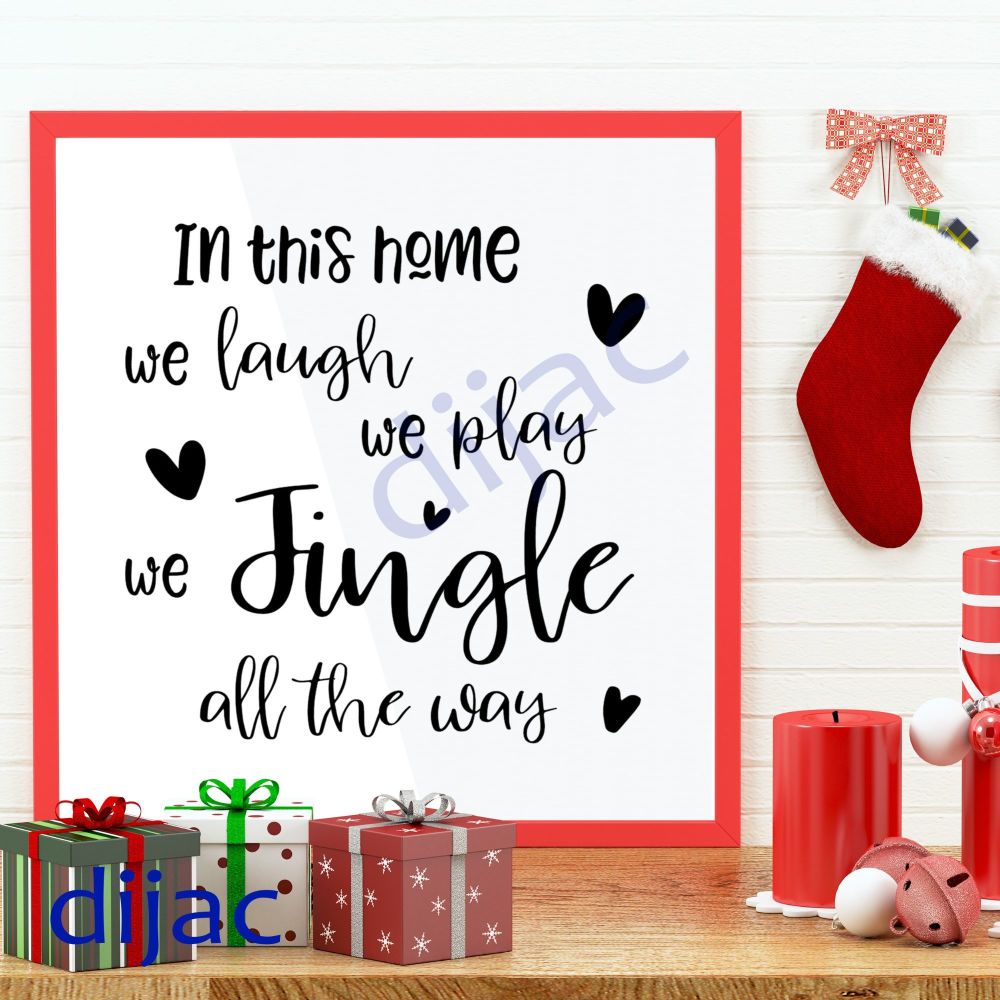 IN THIS HOME WE LAUGH WE PLAY15 x 15 cm