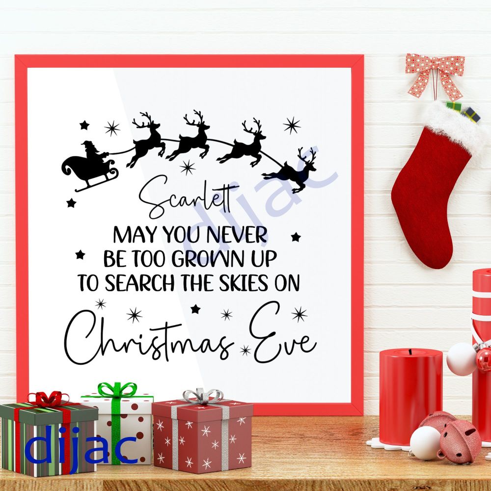 May You Never Be Too Grown Up / Personalised Christmas Decal