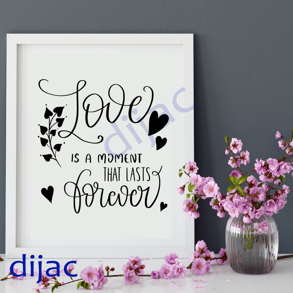 Love Is A Moment / Vinyl Decal