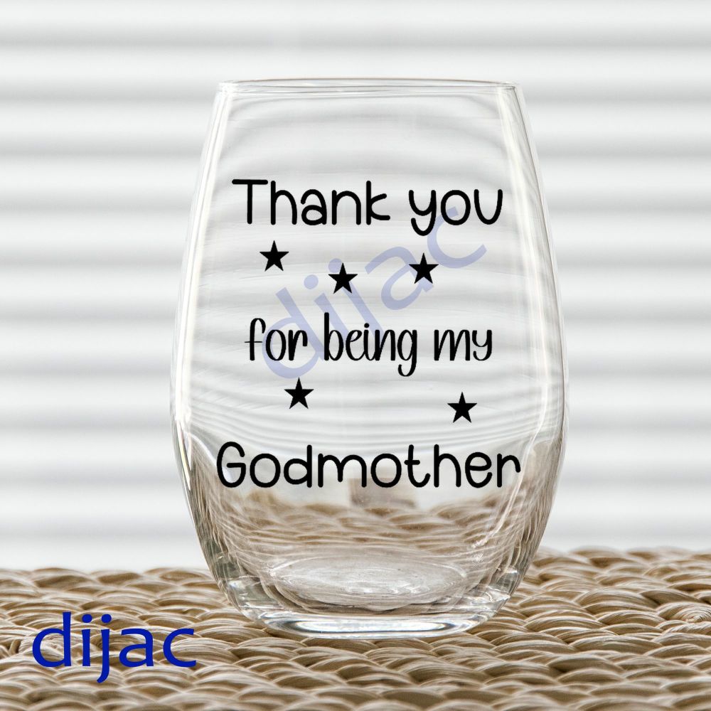 Thank you for being my Godmother / Vinyl Decal