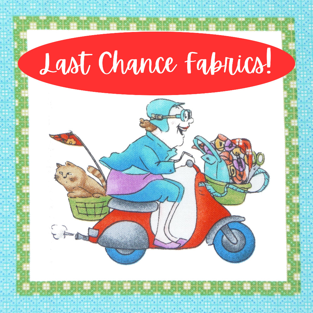 *LAST CHANCE FABRICS!