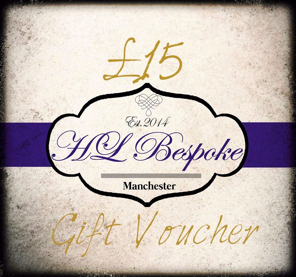 £15 Gift Voucher For H L Bespoke