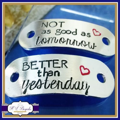 Personalised Trainer Tags - Better Than Yesterday Not As Good As Tomorrow Q