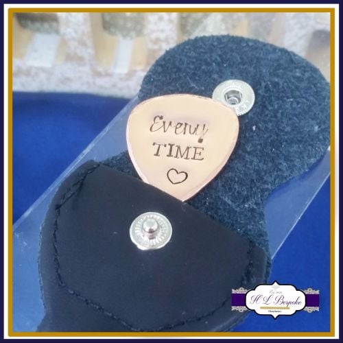 Copper Guitar Pick - I Pick You Every Time - Personalised Guitar Pick - Val