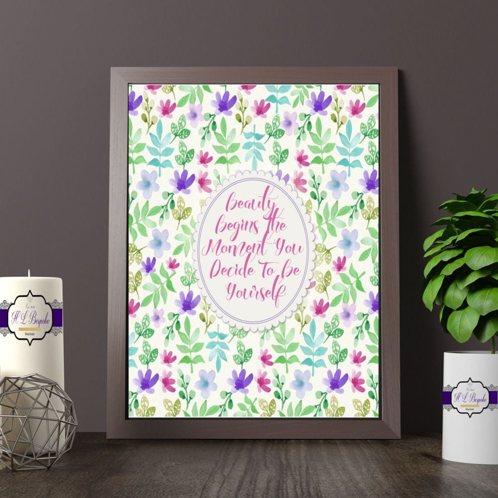Believe In Yourself Wall Decor - Beauty Begins Watercolout Quote Print - Pretty Floral Decor For Wall - Decor For Teen Room - Floral Print
