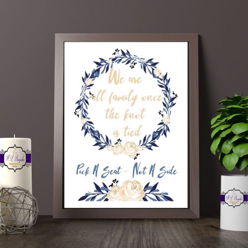 Blue & Cream Rose Choose A Seat Not A Side Printed Quote - Vintage Wedding
